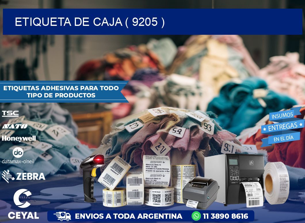ETIQUETA DE CAJA ( 9205 )