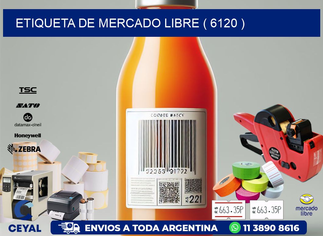 ETIQUETA DE MERCADO LIBRE ( 6120 )