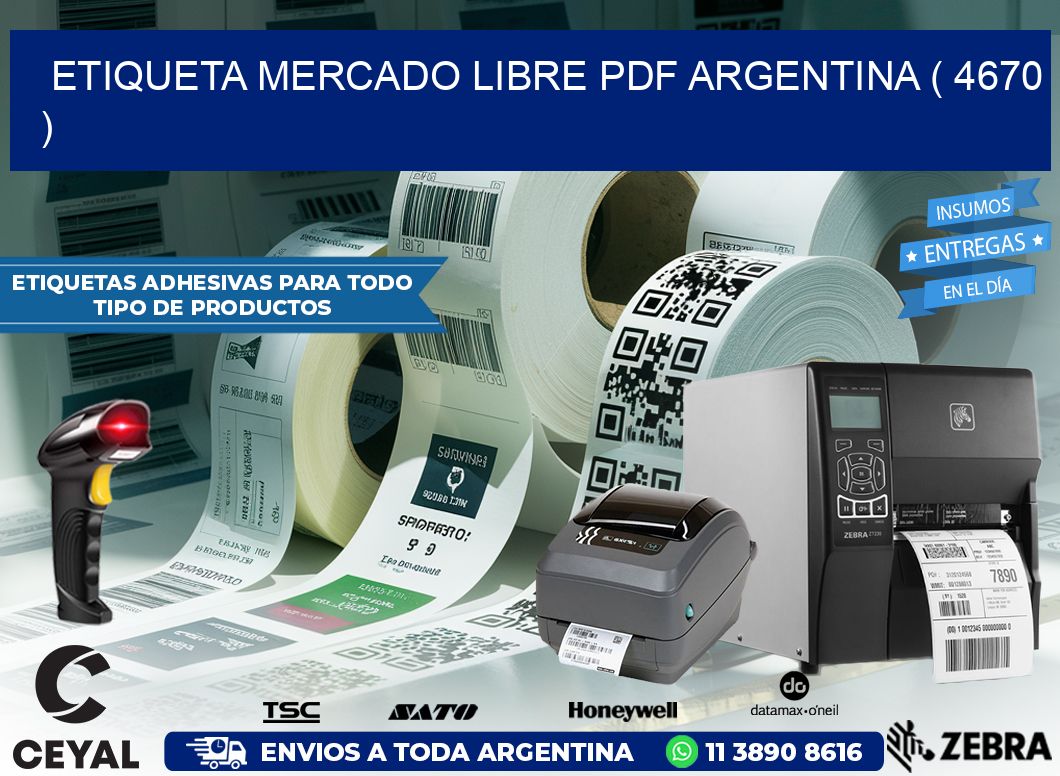 ETIQUETA MERCADO LIBRE PDF ARGENTINA ( 4670 )