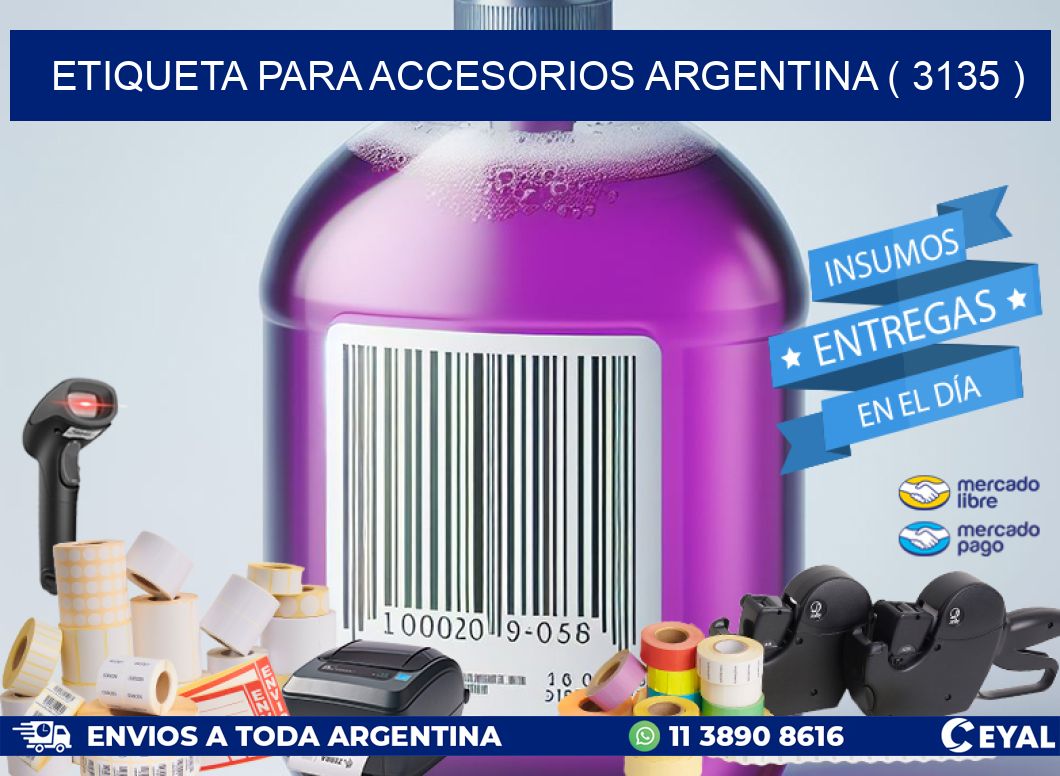 ETIQUETA PARA ACCESORIOS ARGENTINA ( 3135 )