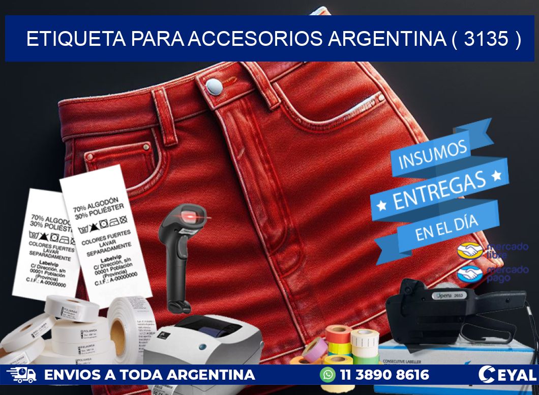 ETIQUETA PARA ACCESORIOS ARGENTINA ( 3135 )