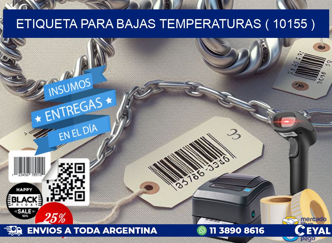 ETIQUETA PARA BAJAS TEMPERATURAS ( 10155 )