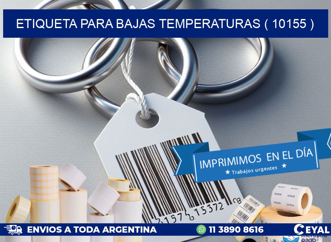 ETIQUETA PARA BAJAS TEMPERATURAS ( 10155 )