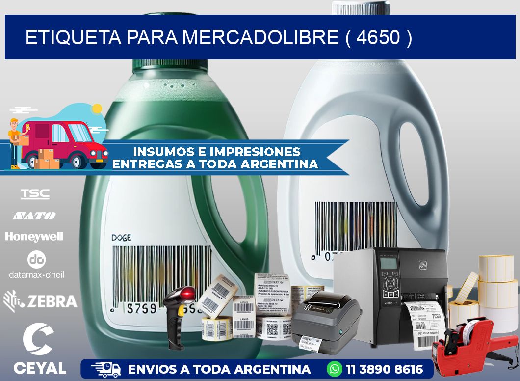 ETIQUETA PARA MERCADOLIBRE ( 4650 )