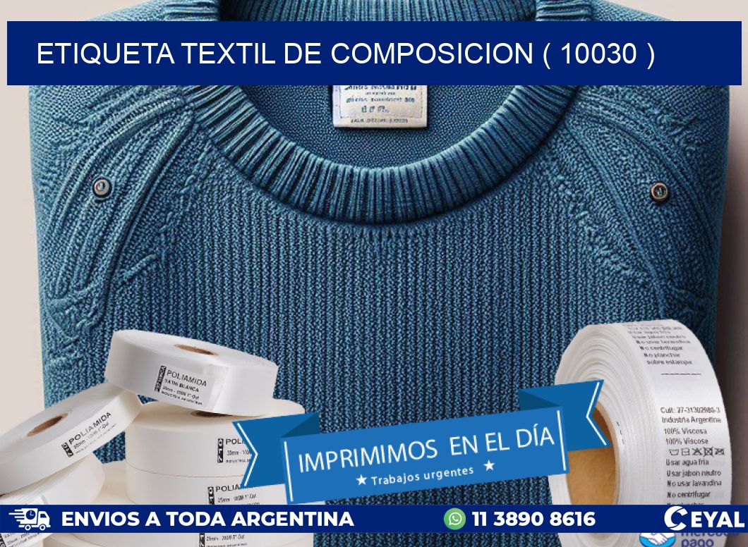 ETIQUETA TEXTIL DE COMPOSICION ( 10030 )