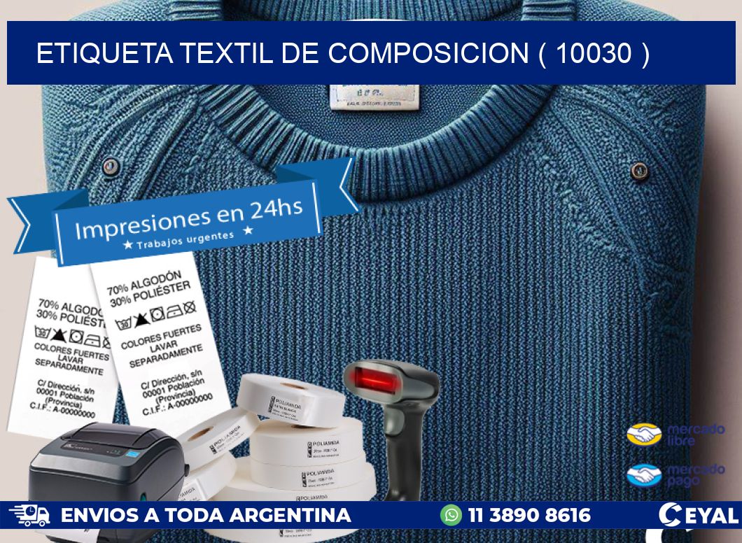 ETIQUETA TEXTIL DE COMPOSICION ( 10030 )