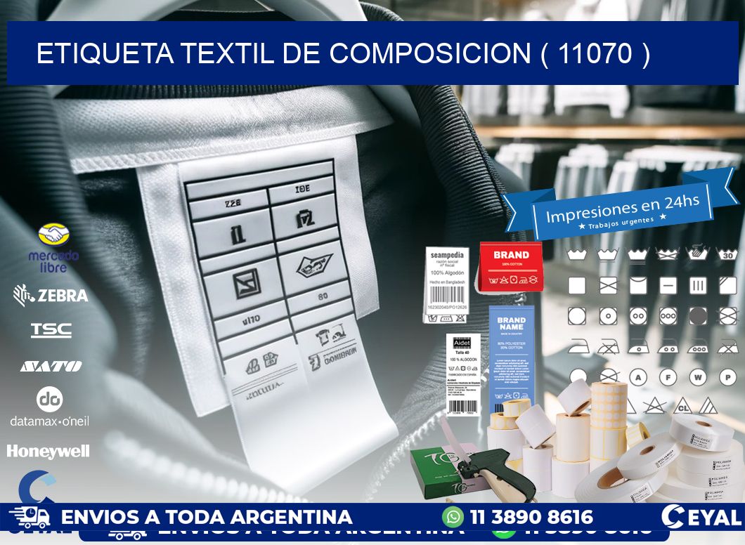 ETIQUETA TEXTIL DE COMPOSICION ( 11070 )