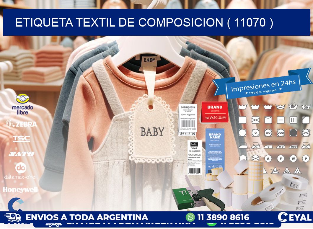ETIQUETA TEXTIL DE COMPOSICION ( 11070 )