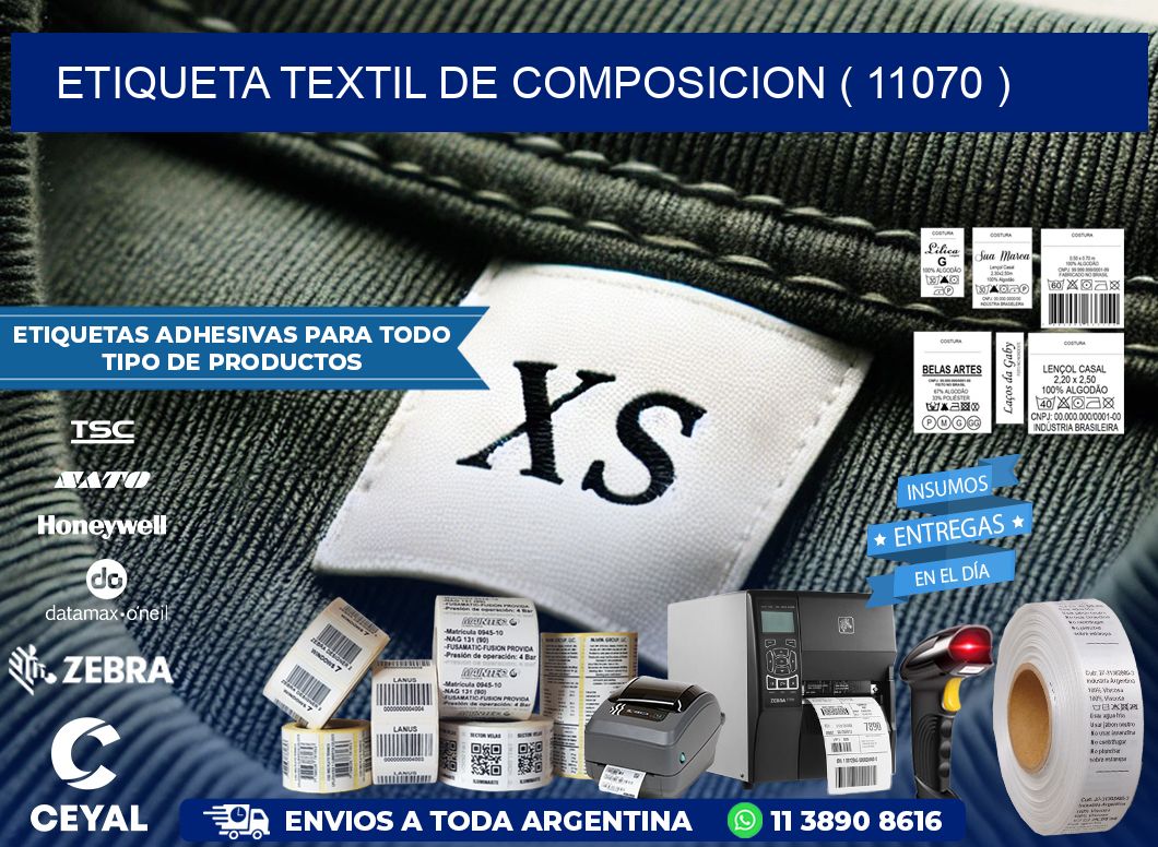 ETIQUETA TEXTIL DE COMPOSICION ( 11070 )