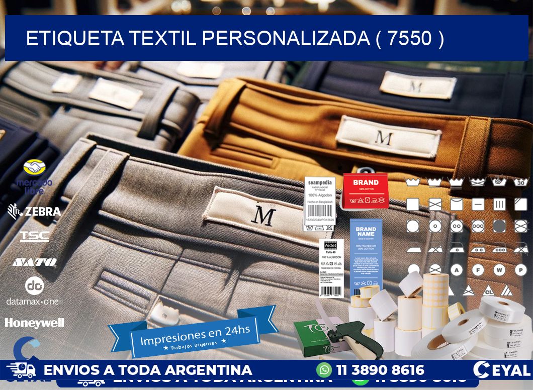 ETIQUETA TEXTIL PERSONALIZADA ( 7550 )