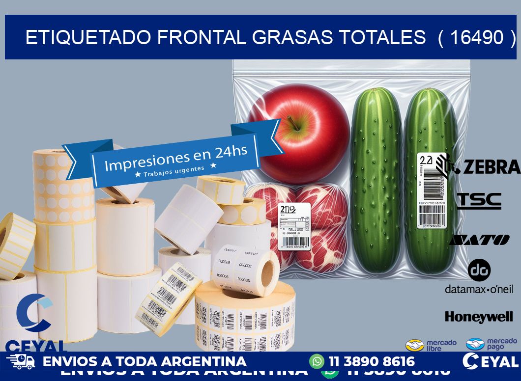 ETIQUETADO FRONTAL GRASAS TOTALES  ( 16490 )