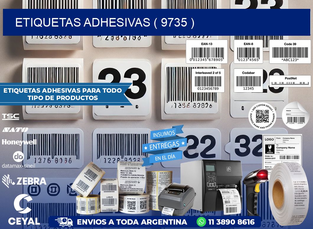 ETIQUETAS ADHESIVAS ( 9735 )
