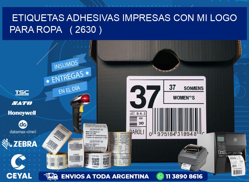ETIQUETAS ADHESIVAS IMPRESAS CON MI LOGO PARA ROPA ( 2630 )