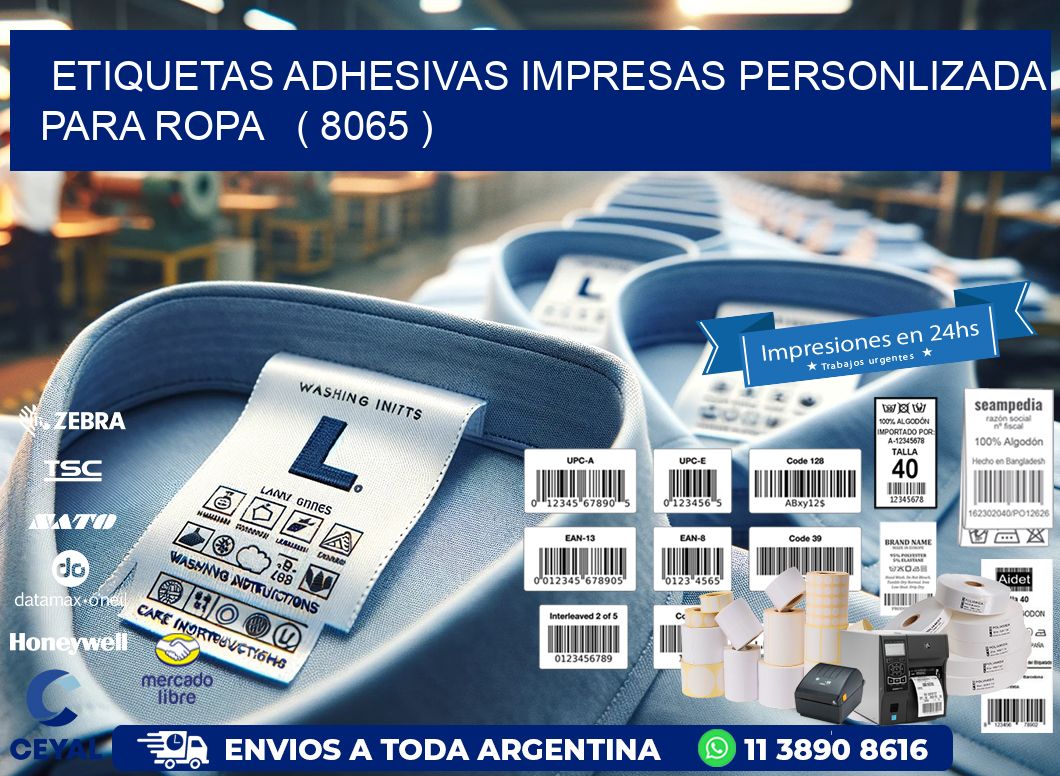 ETIQUETAS ADHESIVAS IMPRESAS PERSONLIZADA PARA ROPA ( 8065 )