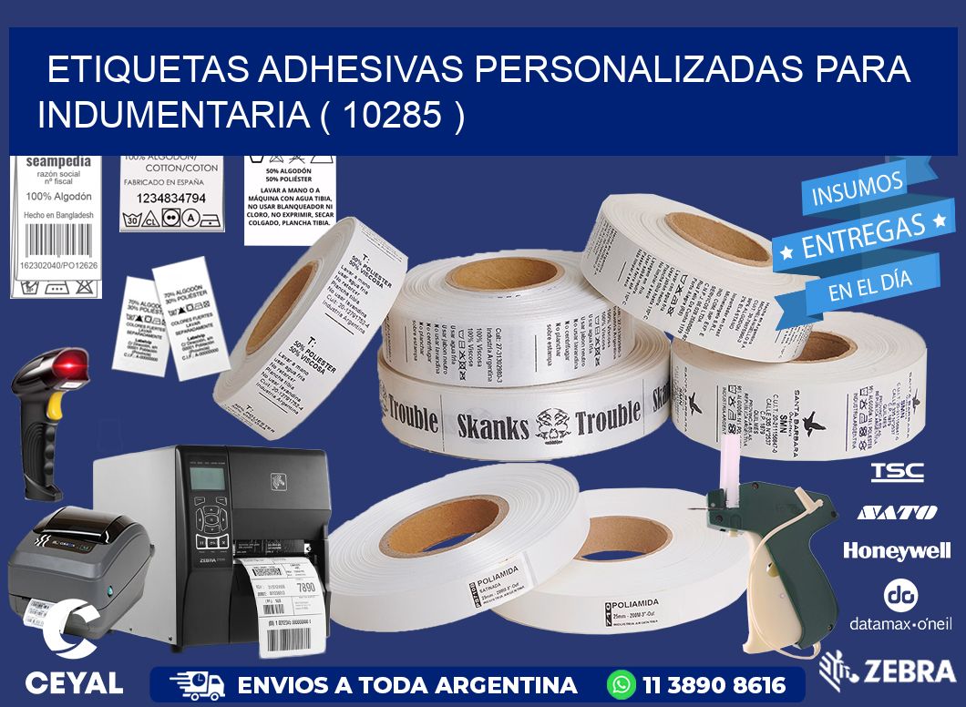 ETIQUETAS ADHESIVAS PERSONALIZADAS PARA INDUMENTARIA ( 10285 )