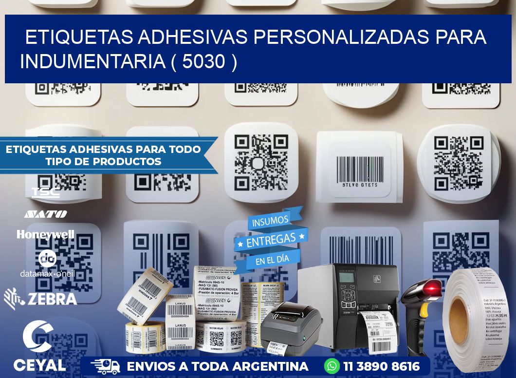 ETIQUETAS ADHESIVAS PERSONALIZADAS PARA INDUMENTARIA ( 5030 )