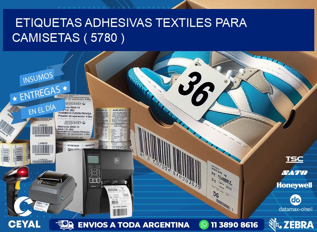 ETIQUETAS ADHESIVAS TEXTILES PARA CAMISETAS ( 5780 )