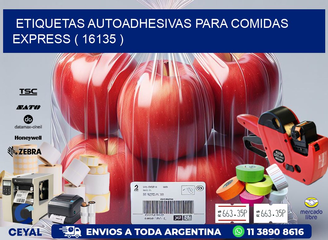 ETIQUETAS AUTOADHESIVAS PARA COMIDAS EXPRESS ( 16135 )