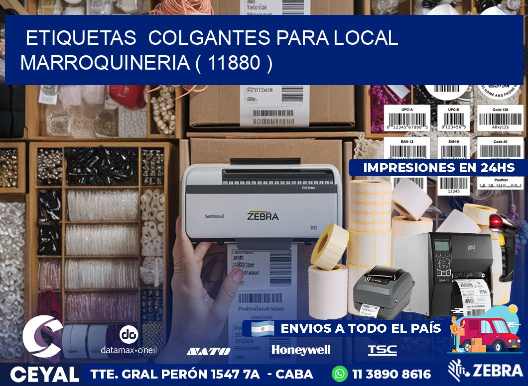 ETIQUETAS  COLGANTES PARA LOCAL MARROQUINERIA ( 11880 )