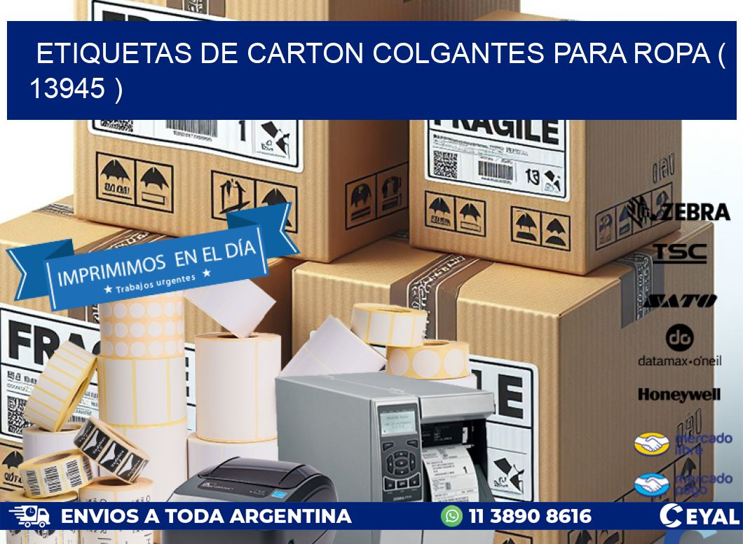 ETIQUETAS DE CARTON COLGANTES PARA ROPA ( 13945 )