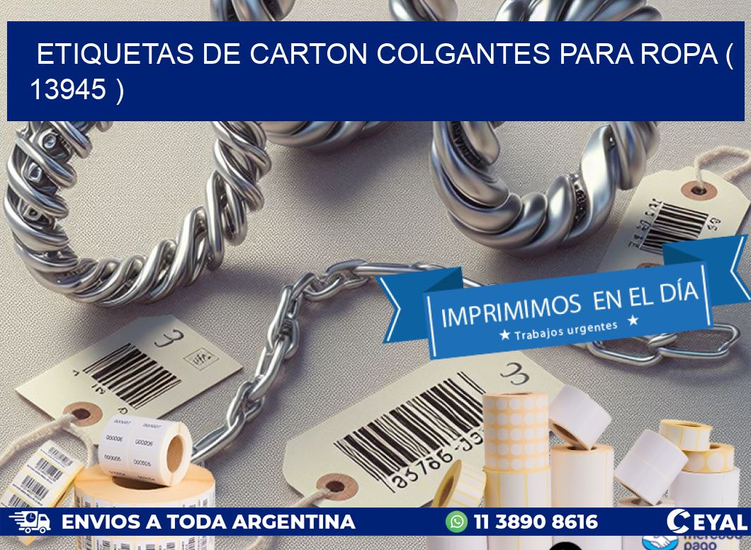 ETIQUETAS DE CARTON COLGANTES PARA ROPA ( 13945 )