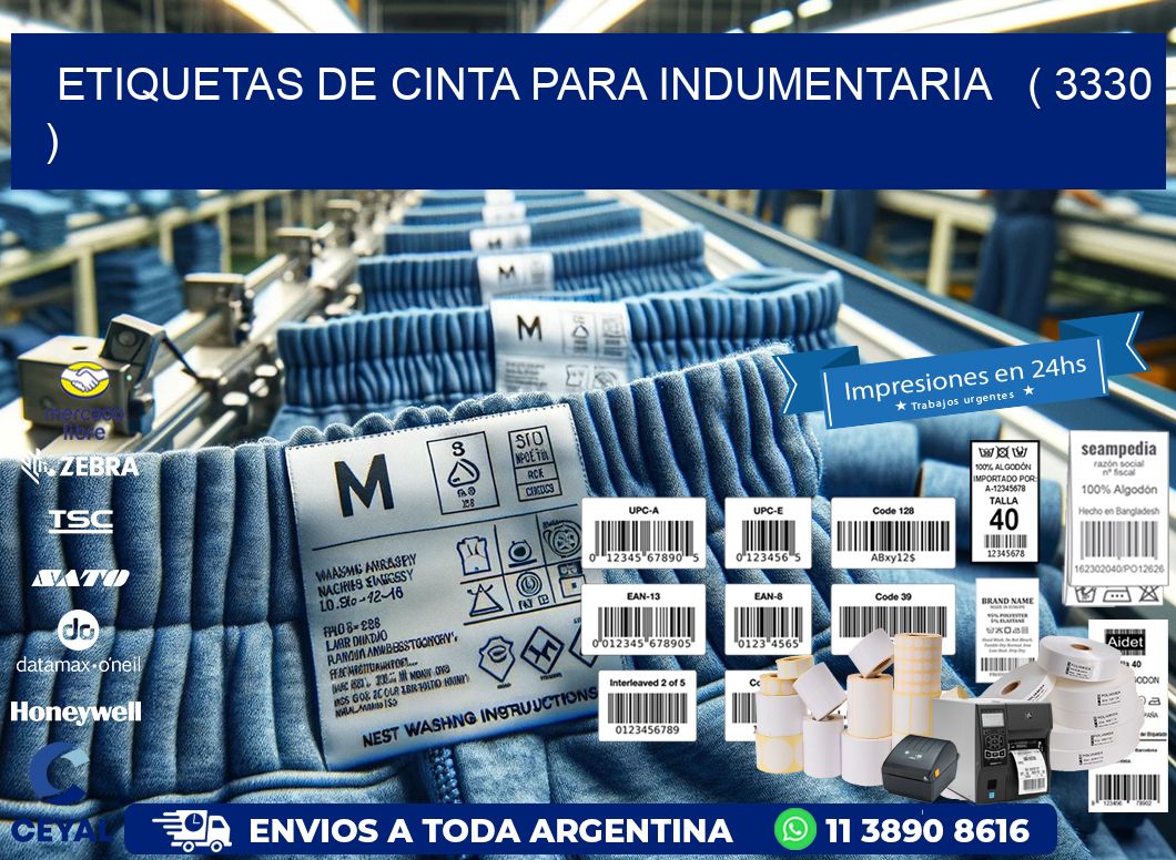 ETIQUETAS DE CINTA PARA INDUMENTARIA   ( 3330 )