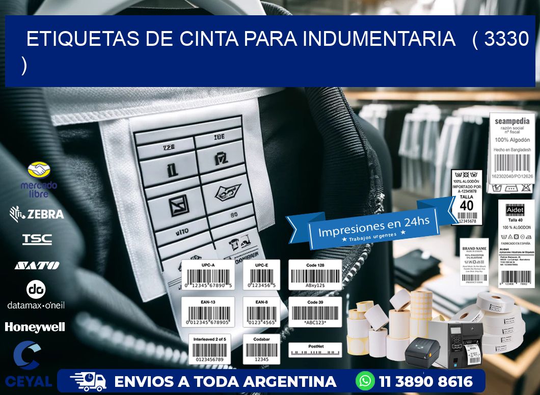 ETIQUETAS DE CINTA PARA INDUMENTARIA   ( 3330 )