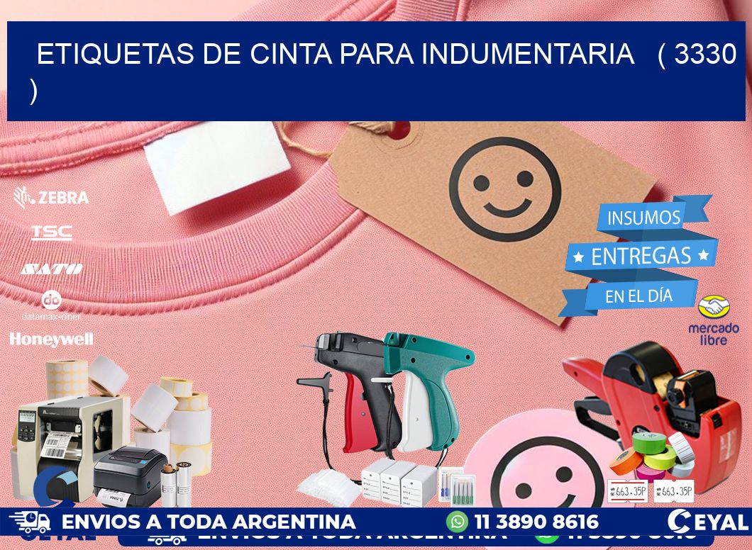 ETIQUETAS DE CINTA PARA INDUMENTARIA   ( 3330 )