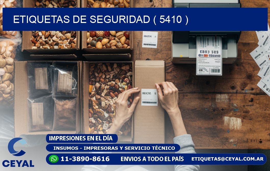 ETIQUETAS DE SEGURIDAD ( 5410 )