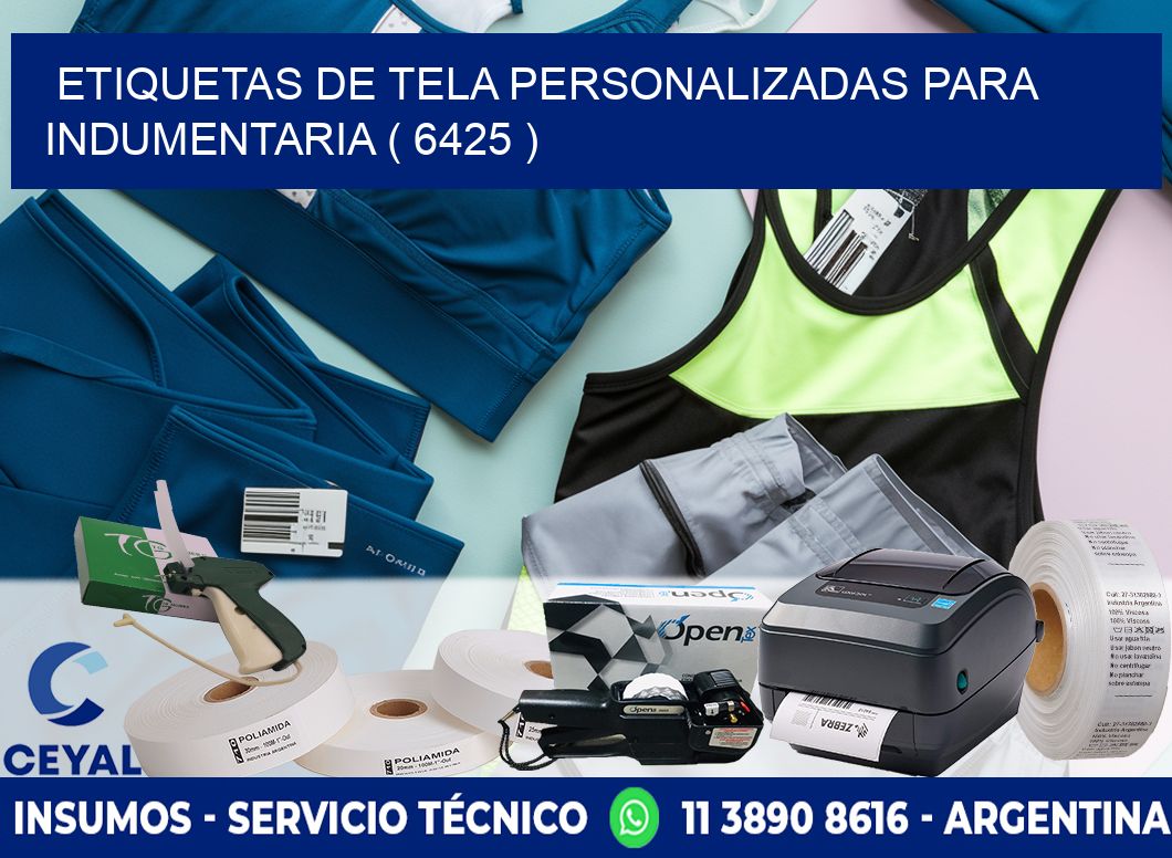 ETIQUETAS DE TELA PERSONALIZADAS PARA INDUMENTARIA ( 6425 )