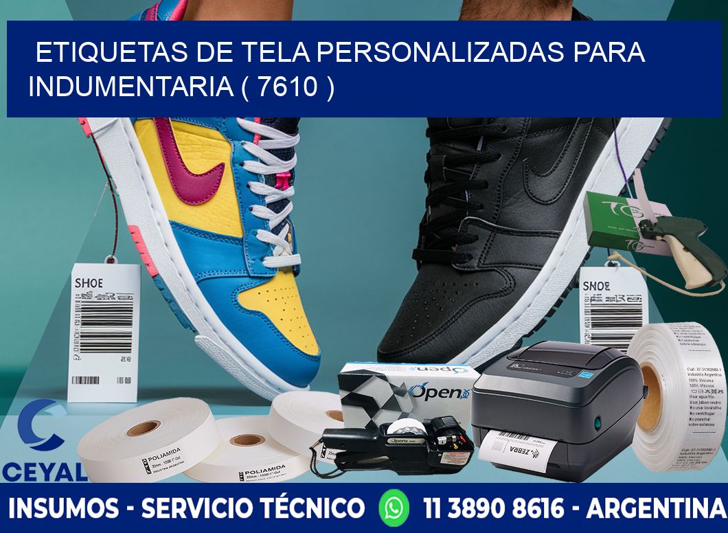 ETIQUETAS DE TELA PERSONALIZADAS PARA INDUMENTARIA ( 7610 )