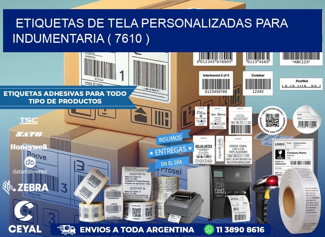 ETIQUETAS DE TELA PERSONALIZADAS PARA INDUMENTARIA ( 7610 )