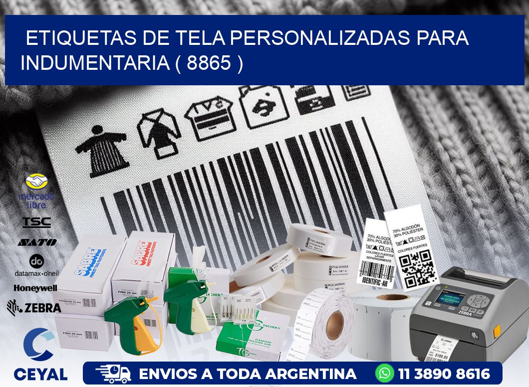 ETIQUETAS DE TELA PERSONALIZADAS PARA INDUMENTARIA ( 8865 )