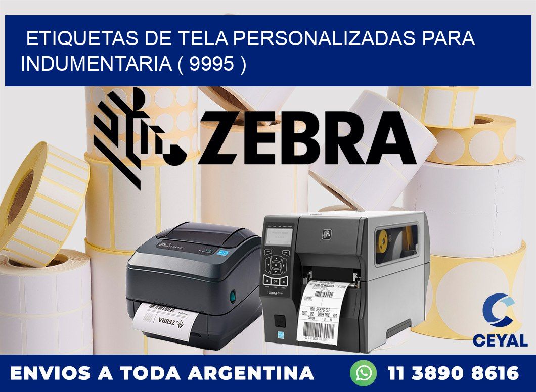 ETIQUETAS DE TELA PERSONALIZADAS PARA INDUMENTARIA ( 9995 )