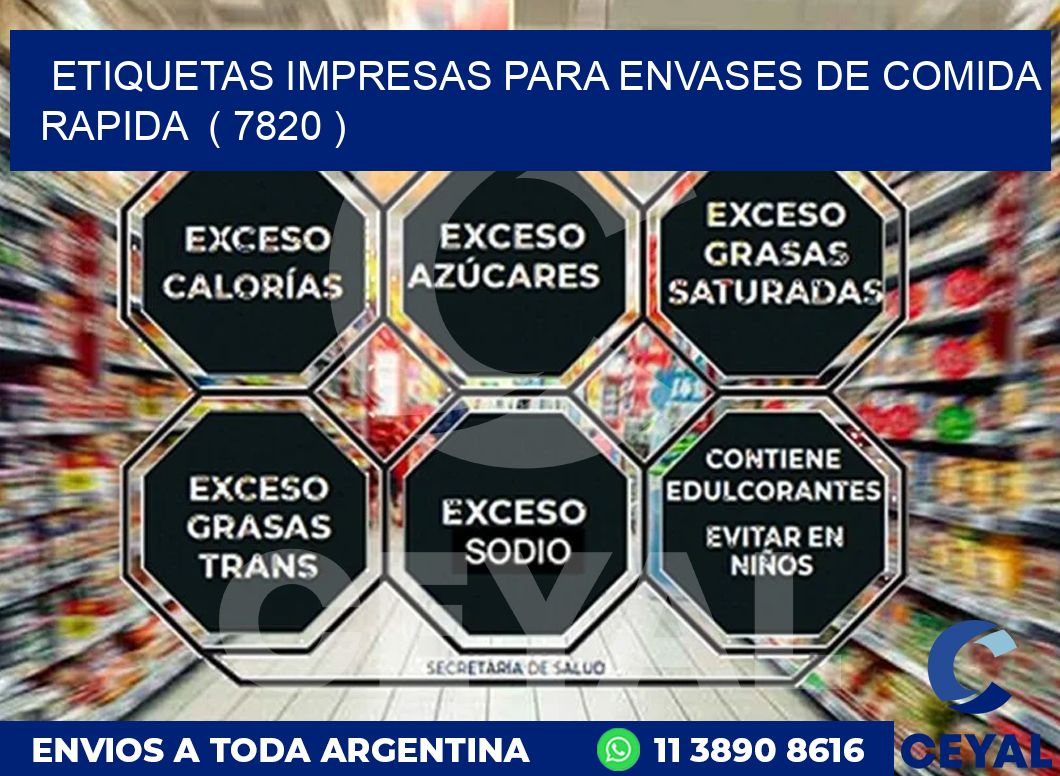 ETIQUETAS IMPRESAS PARA ENVASES DE COMIDA RAPIDA  ( 7820 )