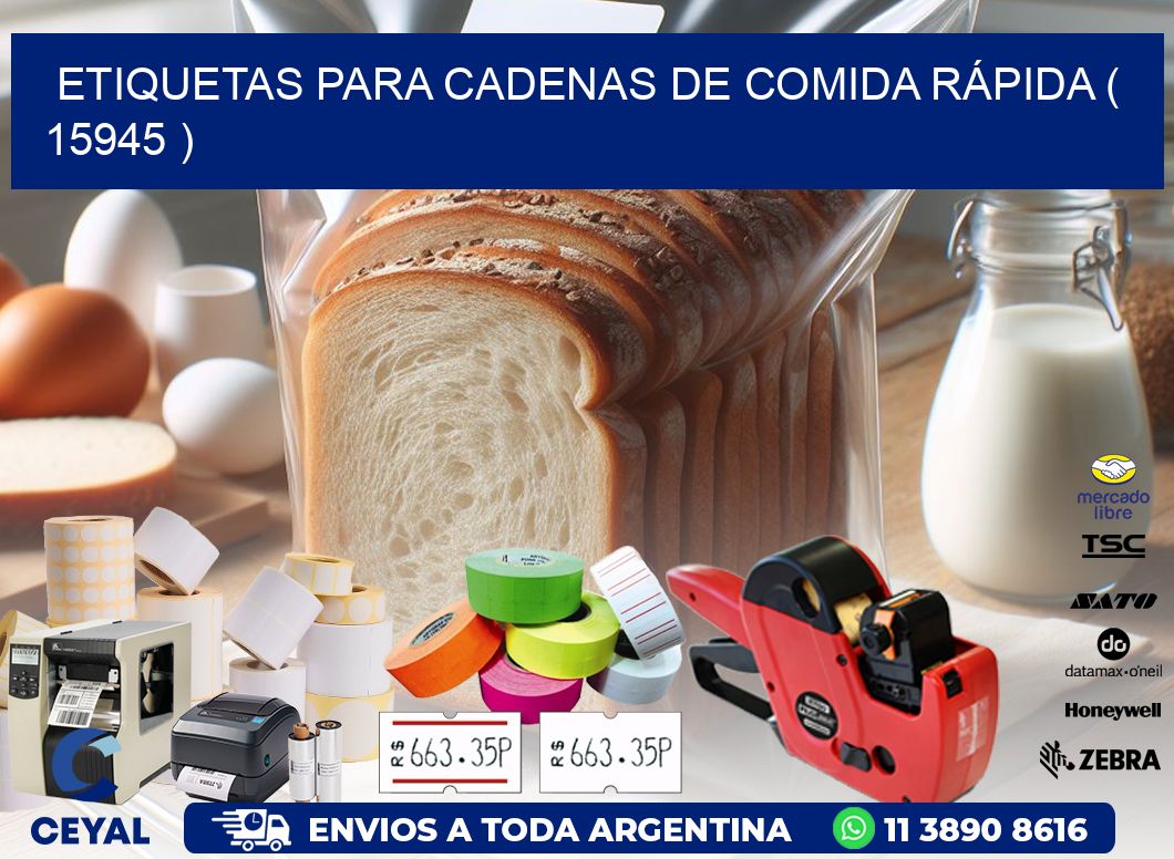 ETIQUETAS PARA CADENAS DE COMIDA RÁPIDA ( 15945 )