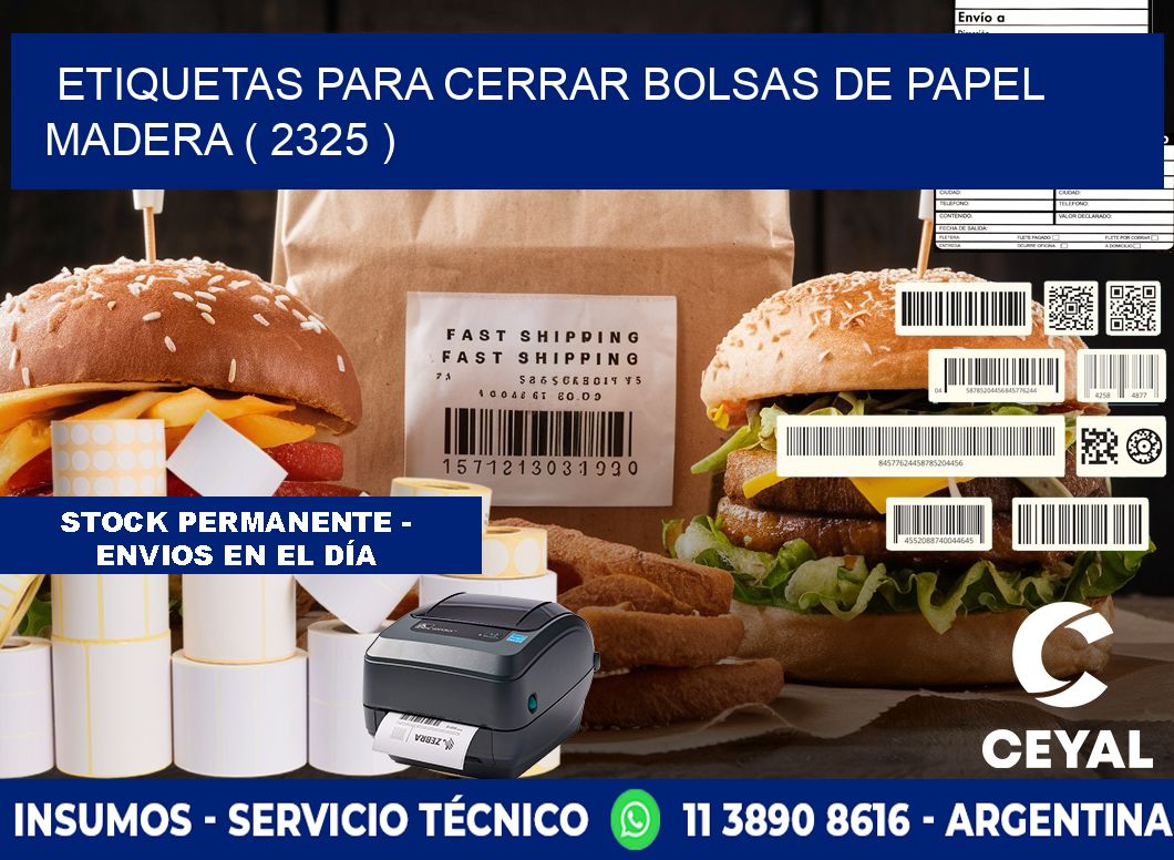 ETIQUETAS PARA CERRAR BOLSAS DE PAPEL MADERA ( 2325 )