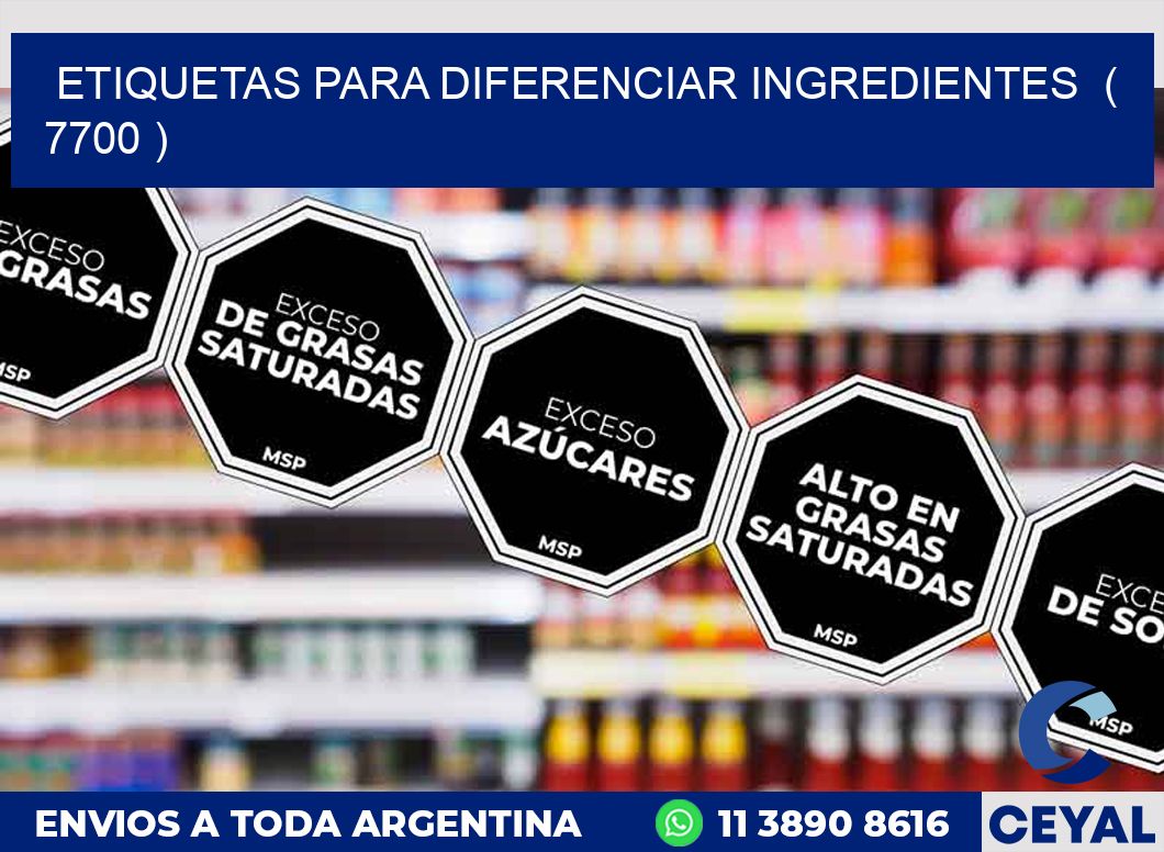 ETIQUETAS PARA DIFERENCIAR INGREDIENTES ( 7700 )