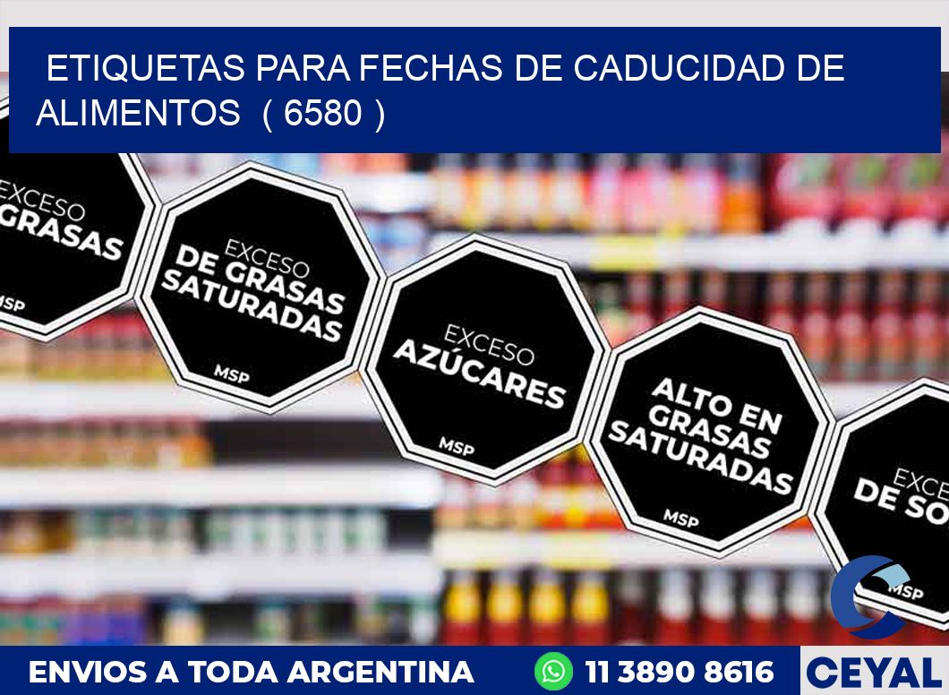 ETIQUETAS PARA FECHAS DE CADUCIDAD DE ALIMENTOS  ( 6580 )