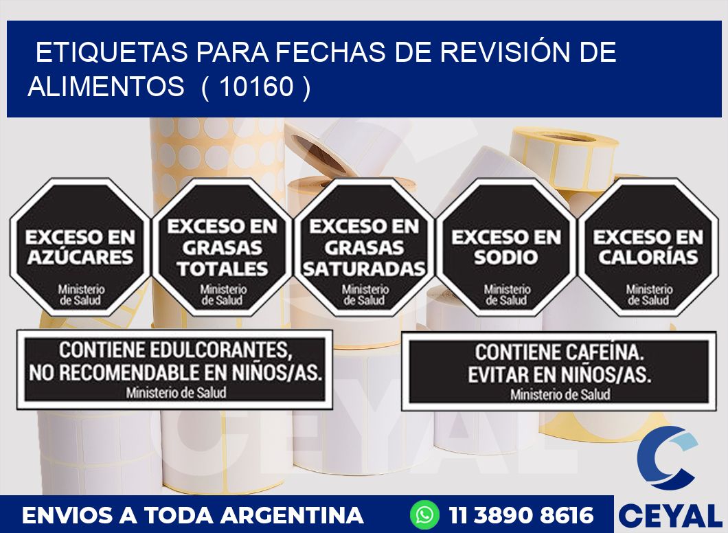 ETIQUETAS PARA FECHAS DE REVISIÓN DE ALIMENTOS ( 10160 )