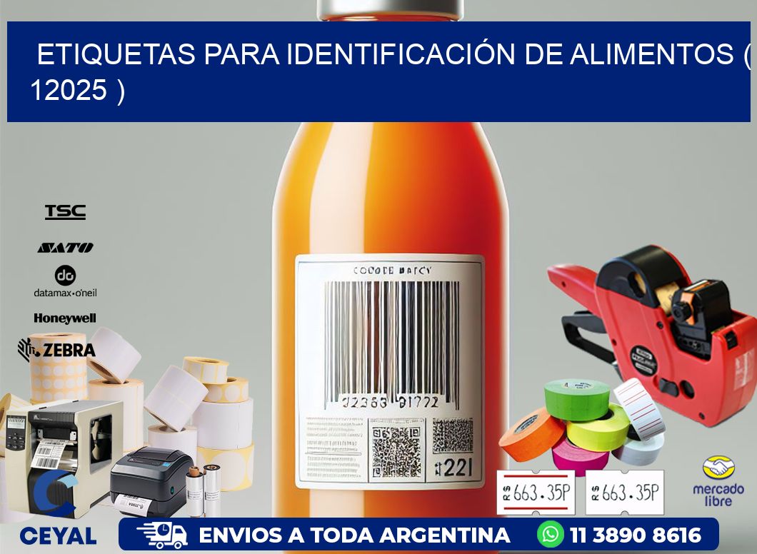 ETIQUETAS PARA IDENTIFICACIÓN DE ALIMENTOS ( 12025 )