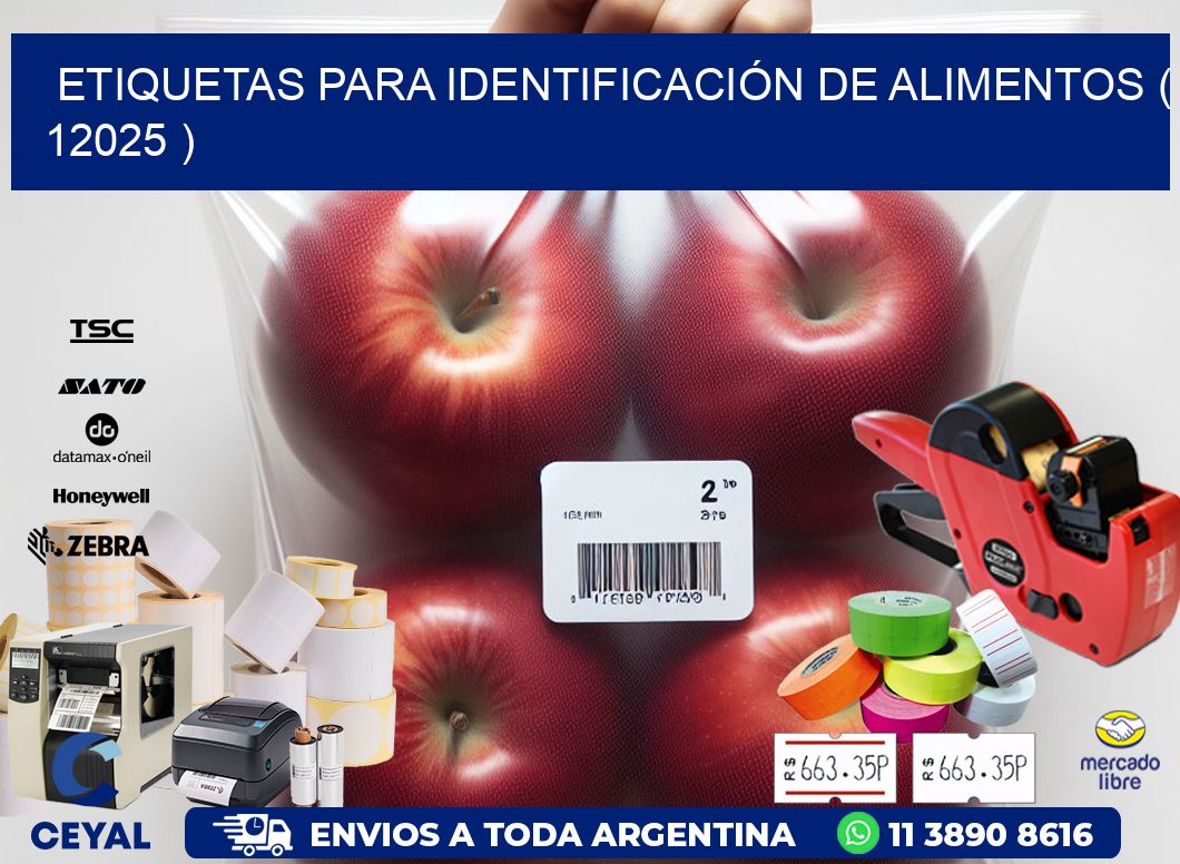 ETIQUETAS PARA IDENTIFICACIÓN DE ALIMENTOS ( 12025 )