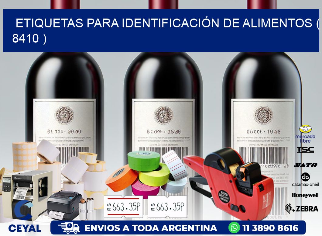 ETIQUETAS PARA IDENTIFICACIÓN DE ALIMENTOS ( 8410 )