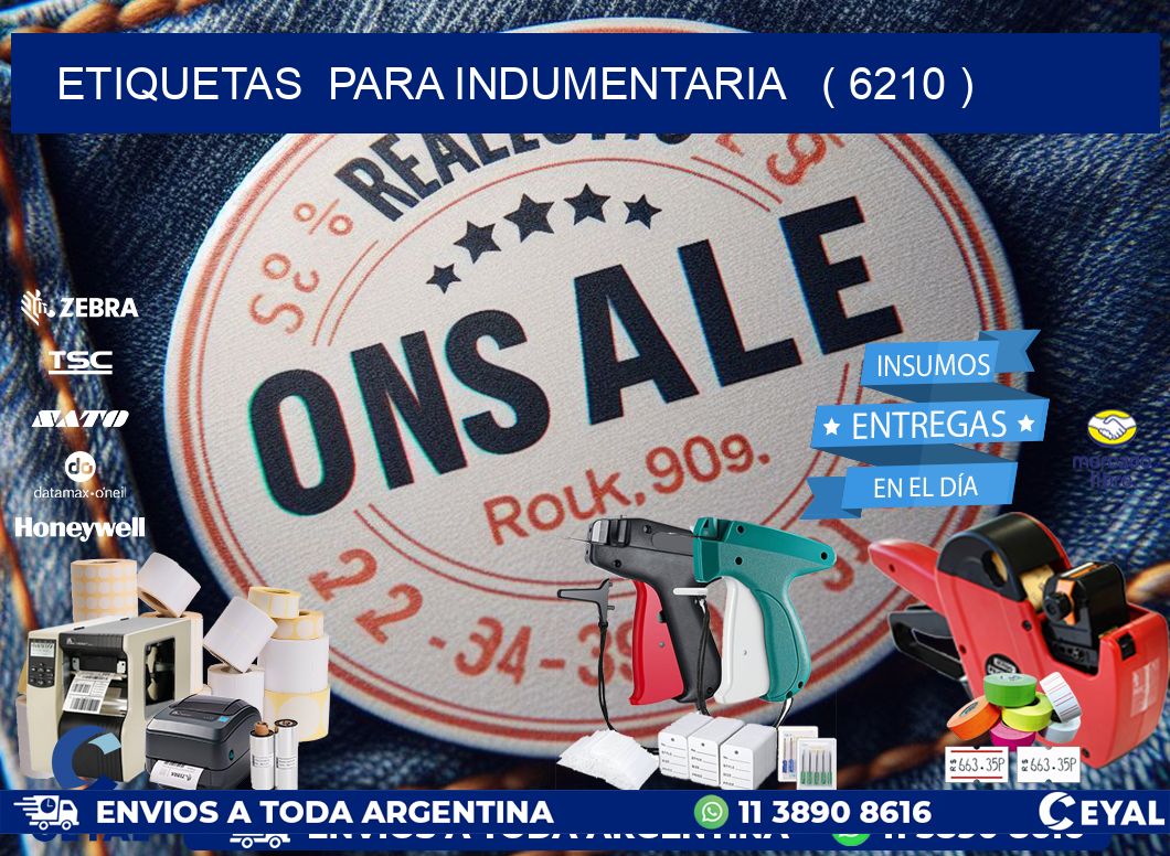 ETIQUETAS  PARA INDUMENTARIA   ( 6210 )