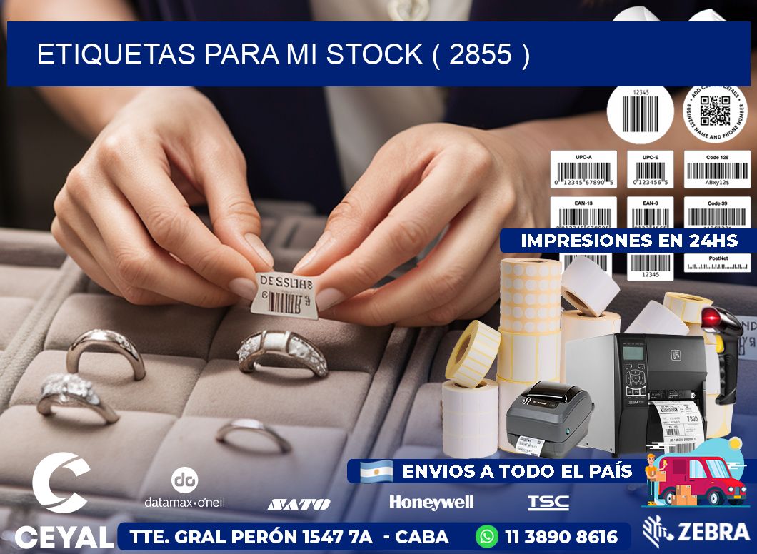 ETIQUETAS PARA MI STOCK ( 2855 )