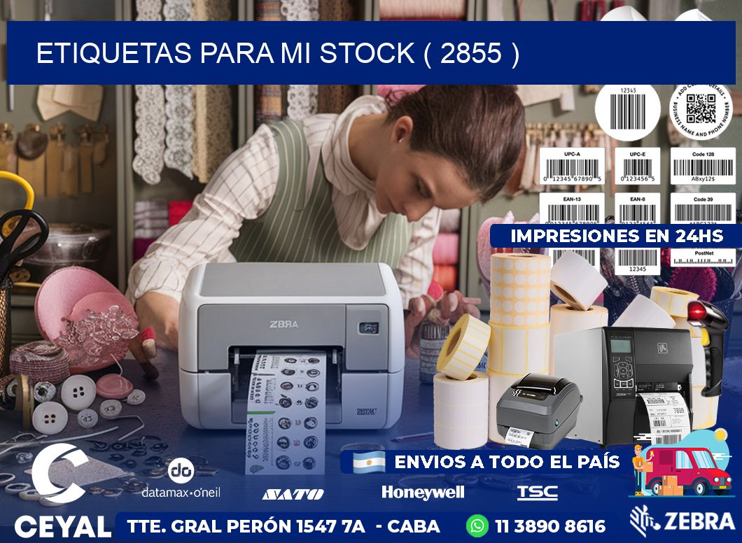 ETIQUETAS PARA MI STOCK ( 2855 )