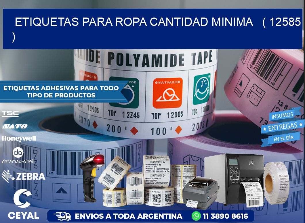 ETIQUETAS PARA ROPA CANTIDAD MINIMA   ( 12585 )