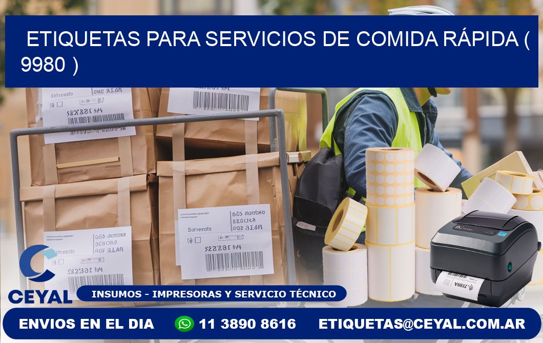 ETIQUETAS PARA SERVICIOS DE COMIDA RÁPIDA ( 9980 )