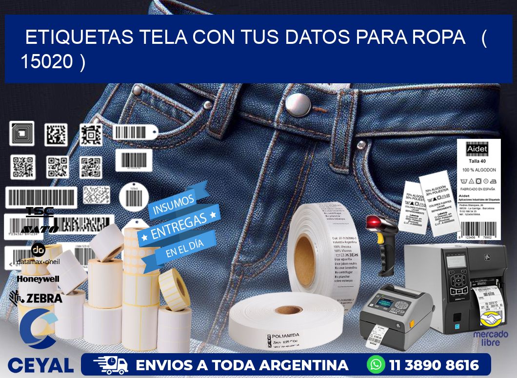 ETIQUETAS TELA CON TUS DATOS PARA ROPA   ( 15020 )