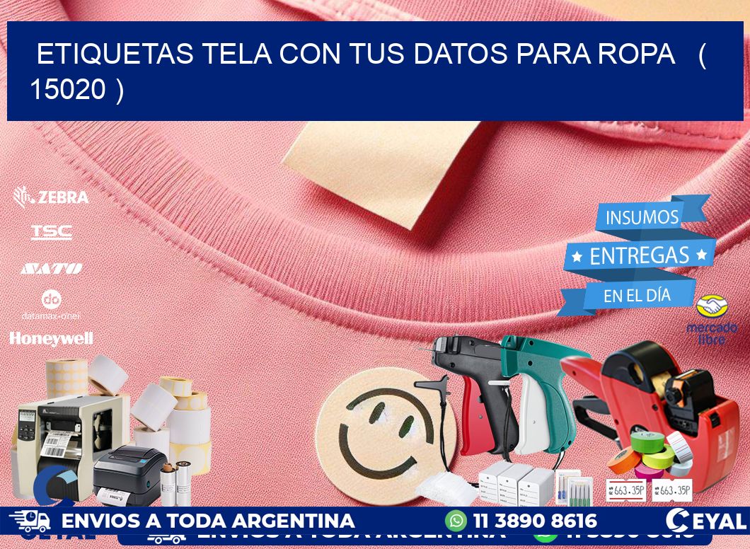 ETIQUETAS TELA CON TUS DATOS PARA ROPA   ( 15020 )